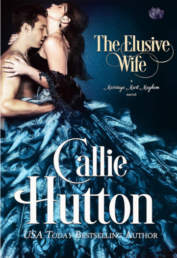 The Elusive Wife by Callie Hutton