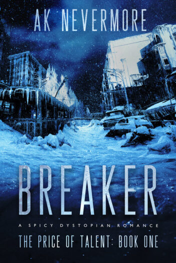 Breaker by AK Nevermore