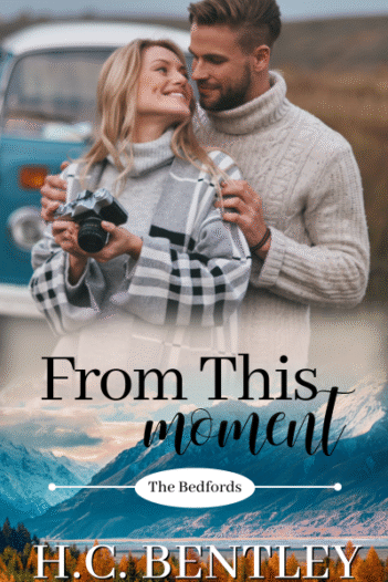 From This Moment by H.C. Bentley