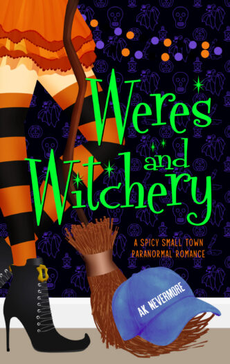Weres and Witchery by AK Nevermore