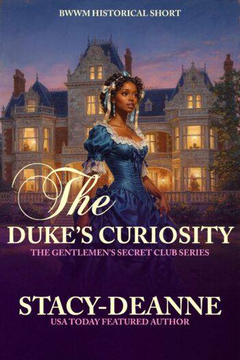 The Duke's Curiosity by Stacy-Deanne