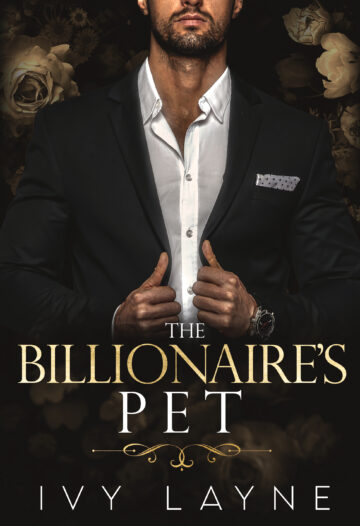 The Billionaire's Pet by Ivy Layne