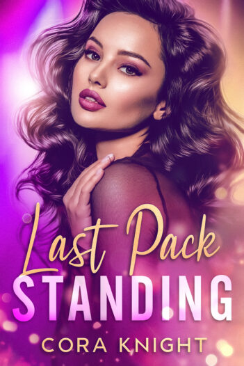 Last Pack Standing by Cora Knight