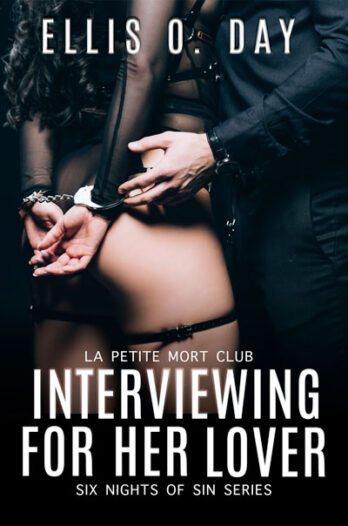 Interviewing For Her Lover by Ellis O. Day