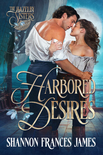 Harbored Desires by Shannon Francis James