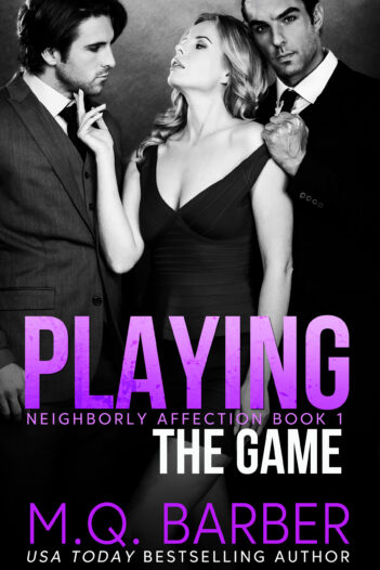 Playing the Game by MQ Barber