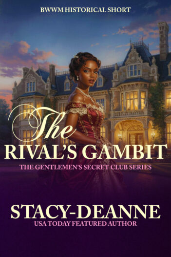 The Rival's Gambit by Stacy-Deanne