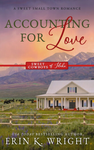 Accounting for Love by Erin K. Wright