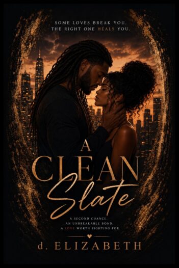 A Clean Slate by d. Elizabeth