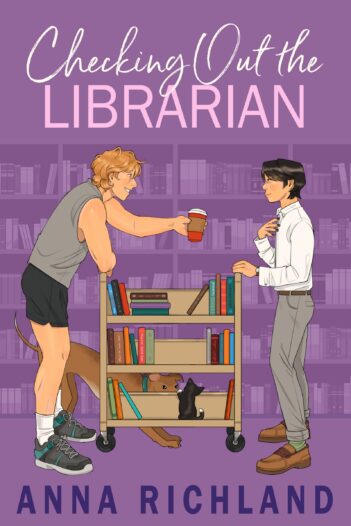 Checking Out the Librarian by Anna Richland