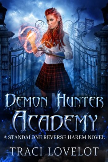 Demon Hunter by Traci Lovelot