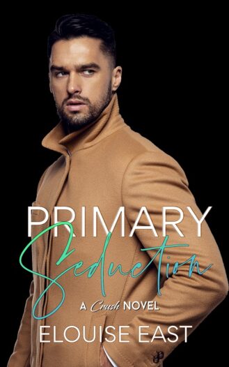Primary Seduction by Elouise East