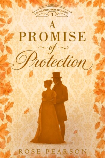 A Promise of Protection by Rose Pearson